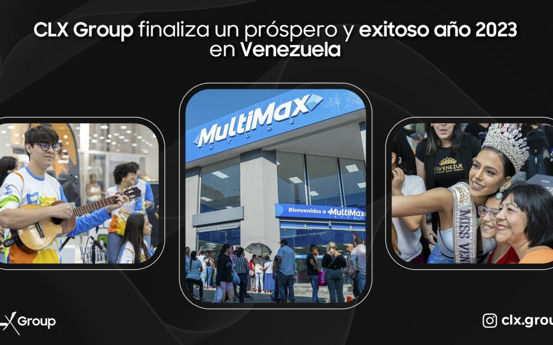 Multimax Store 2023 - CLX Group año 2023
