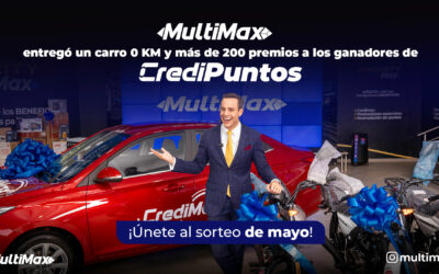 ¡MultiMax entregó un carro 0 KM y más de 200 premios a los ganadores del concurso CrediPuntos! Únete al sorteo de mayo