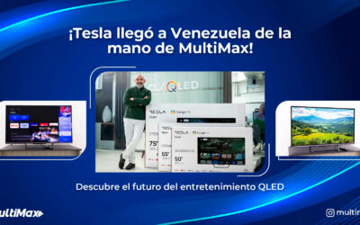 ¡Tesla llegó a Venezuela de la mano de MultiMax! Descubre el futuro del entretenimiento QLED